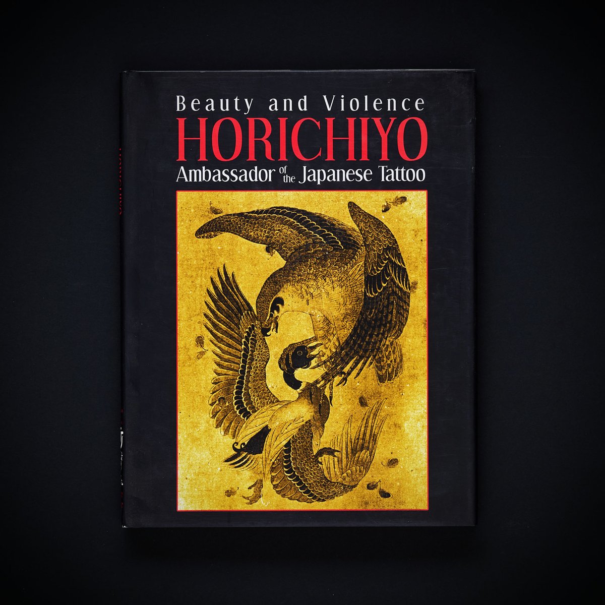 Beauty and Violence: Horichiyo 和彫 タトゥー本 BEAUTY AND VIOLENCE HORICHIYO | GAKUSEIBOOKS